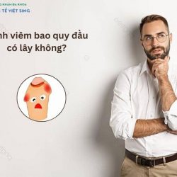 https://phongkhamvietsing.vn/wp-content/uploads/2024/07/benh-viem-bao-quy-dau-co-lay-khong-250x250.jpg