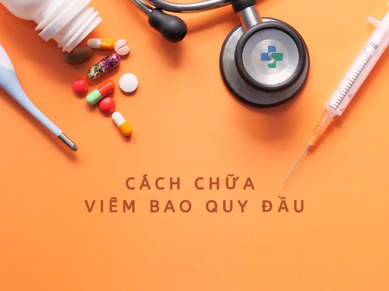 Cách chữa viêm bao quy đầu