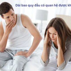 https://phongkhamvietsing.vn/wp-content/uploads/2024/07/dai-bao-quy-dau-co-quanhe-duoc-khong-250x250.jpg