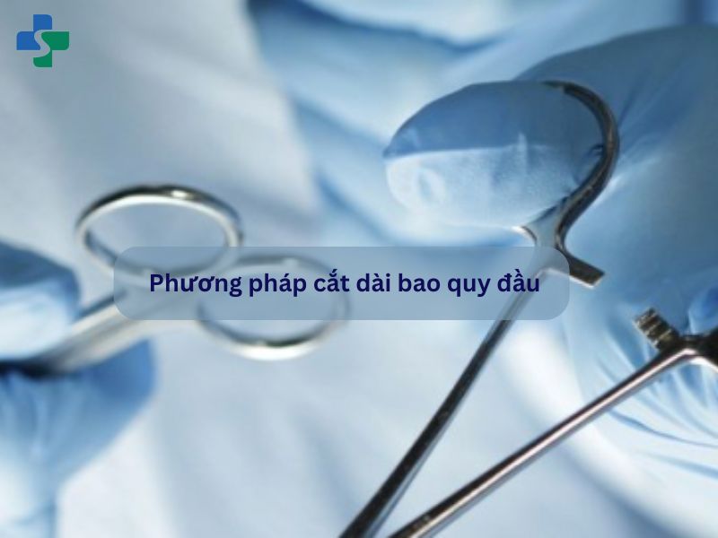 phương pháp cắt dài bao quy đầu