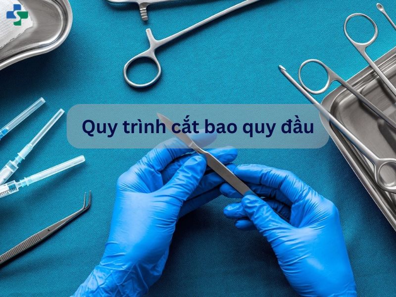 quy trình cắt bao quy